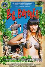 Watch BC Butcher Zmovie