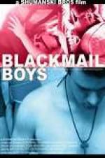 Watch Blackmail Boys Zmovie