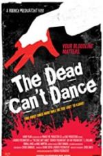 Watch The Dead Can\'t Dance Zmovie