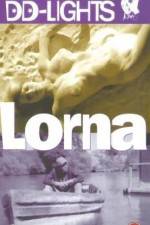 Watch Lorna Zmovie