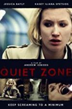 Watch The Quiet Zone Zmovie