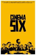 Watch Cinema Six Zmovie