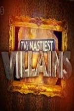 Watch TV's Nastiest Villains Zmovie