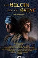 Watch The Sultan and the Saint Zmovie