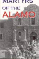 Watch Martyrs of the Alamo Zmovie