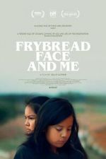 Watch Frybread Face and Me Zmovie