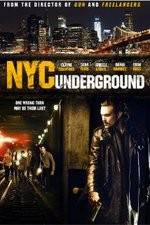 Watch NYC Underground Zmovie