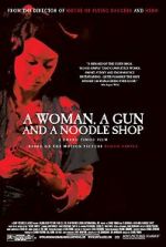 Watch A Woman, a Gun and a Noodle Shop Zmovie