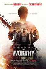 Watch The Worthy Zmovie