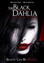 Watch The Black Dahlia Haunting Zmovie