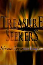 Watch Treasure Seekers: Africa's Forgotten Kingdom Zmovie