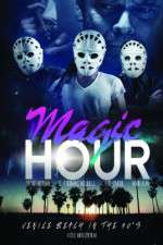 Watch Magic Hour Zmovie