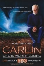 Watch George Carlin: Life Is Worth Losing Zmovie