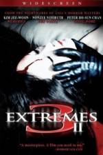 Watch 3 Extremes II Zmovie