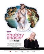 Watch Chubby Chaser Zmovie