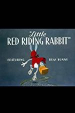 Watch Little Red Riding Rabbit Zmovie