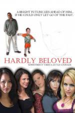 Watch Hardly Beloved Zmovie