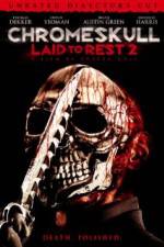 Watch Chromeskull: Laid to Rest 2 Zmovie