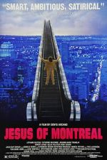 Watch Jesus of Montreal Zmovie
