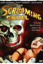 Watch The Screaming Skull Zmovie