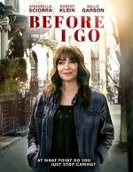 Watch Before I Go Zmovie