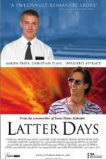 Watch Latter Days Zmovie