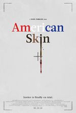 Watch American Skin Zmovie