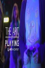 Watch The Art of Playing Zmovie