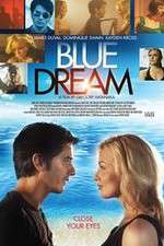 Watch Blue Dream Zmovie