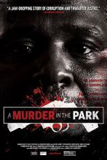 Watch A Murder in the Park Zmovie