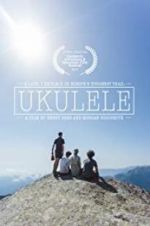 Watch Ukulele Zmovie