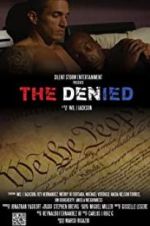 Watch The Denied Zmovie