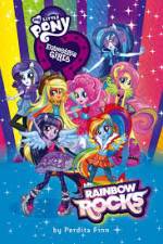 Watch My Little Pony: Equestria Girls - Rainbow Rocks Zmovie