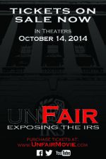 Watch Unfair: Exposing the IRS Zmovie