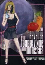 Watch The Revenge of the Teenage Vixens from Outer Space Zmovie