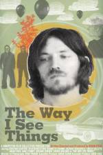 Watch The Way I See Things Zmovie