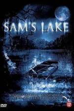 Watch Sam's Lake Zmovie