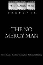 Watch The No Mercy Man Zmovie