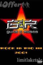 Watch Guns N' Roses: Rock in Rio III Zmovie
