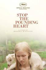 Watch Stop the Pounding Heart Zmovie