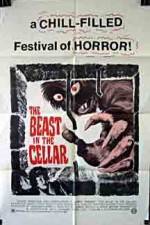 Watch The Beast in the Cellar Zmovie