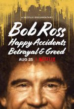 Watch Bob Ross: Happy Accidents, Betrayal & Greed Zmovie