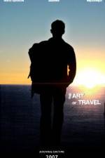 Watch The Art of Travel Zmovie