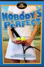 Watch Nobody's Perfect Zmovie