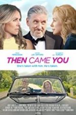 Watch Then Came You Zmovie