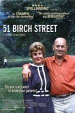 Watch 51 Birch Street Zmovie