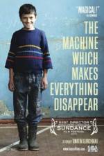 Watch The Machine Which Makes Everything Disappear Zmovie