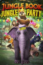 Watch The Jungle Book Jungle Party Zmovie