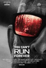 Watch You Can't Run Forever Zmovie