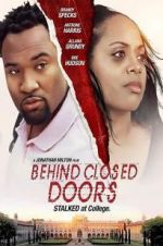 Watch Behind Closed Doors Zmovie